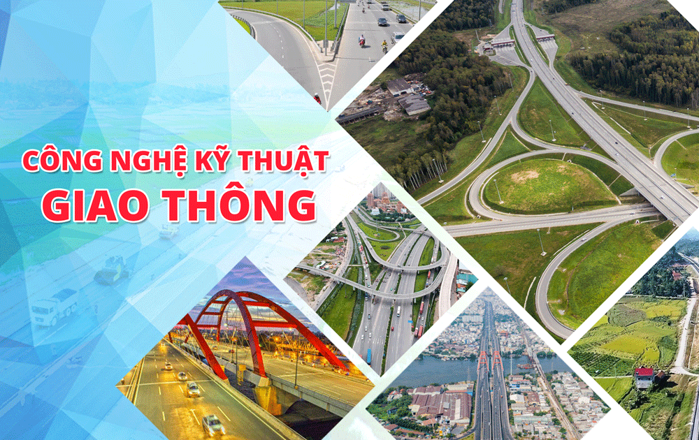 CÔNG NGHỆ KỸ THUẬT GIAO THÔNG
