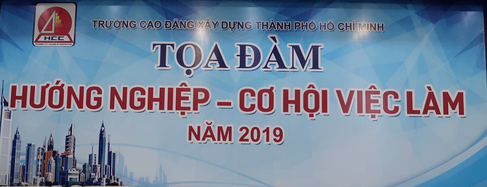 Tọa đàm doanh nghiệp - cơ hội việc làm (ngành Xây dựng - Giao thông - Vật liệu Xây dựng) ngày 12 tháng 09 năm 2019